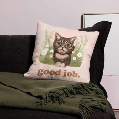 Good job. - Premium Pillow