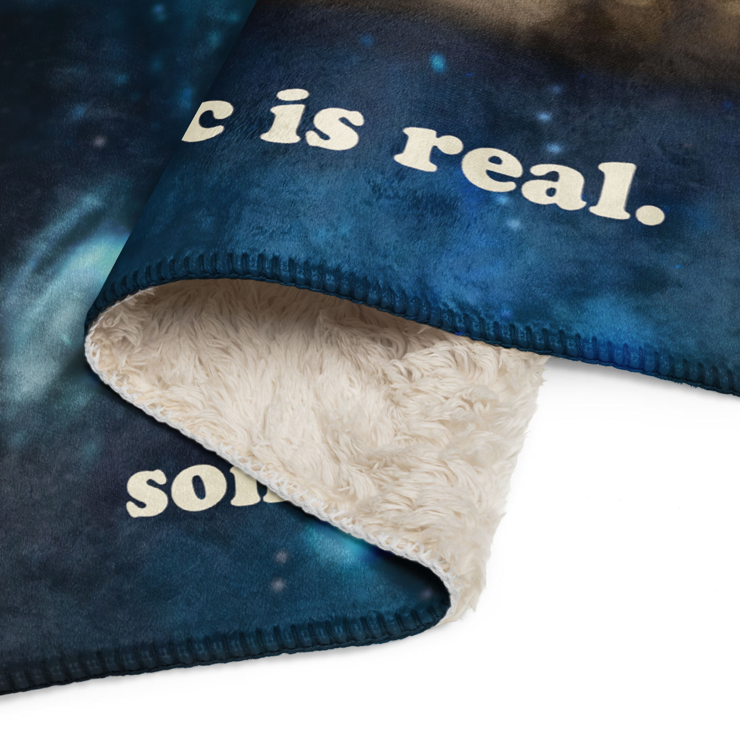 Some Magic Is Real - Sherpa Blanket